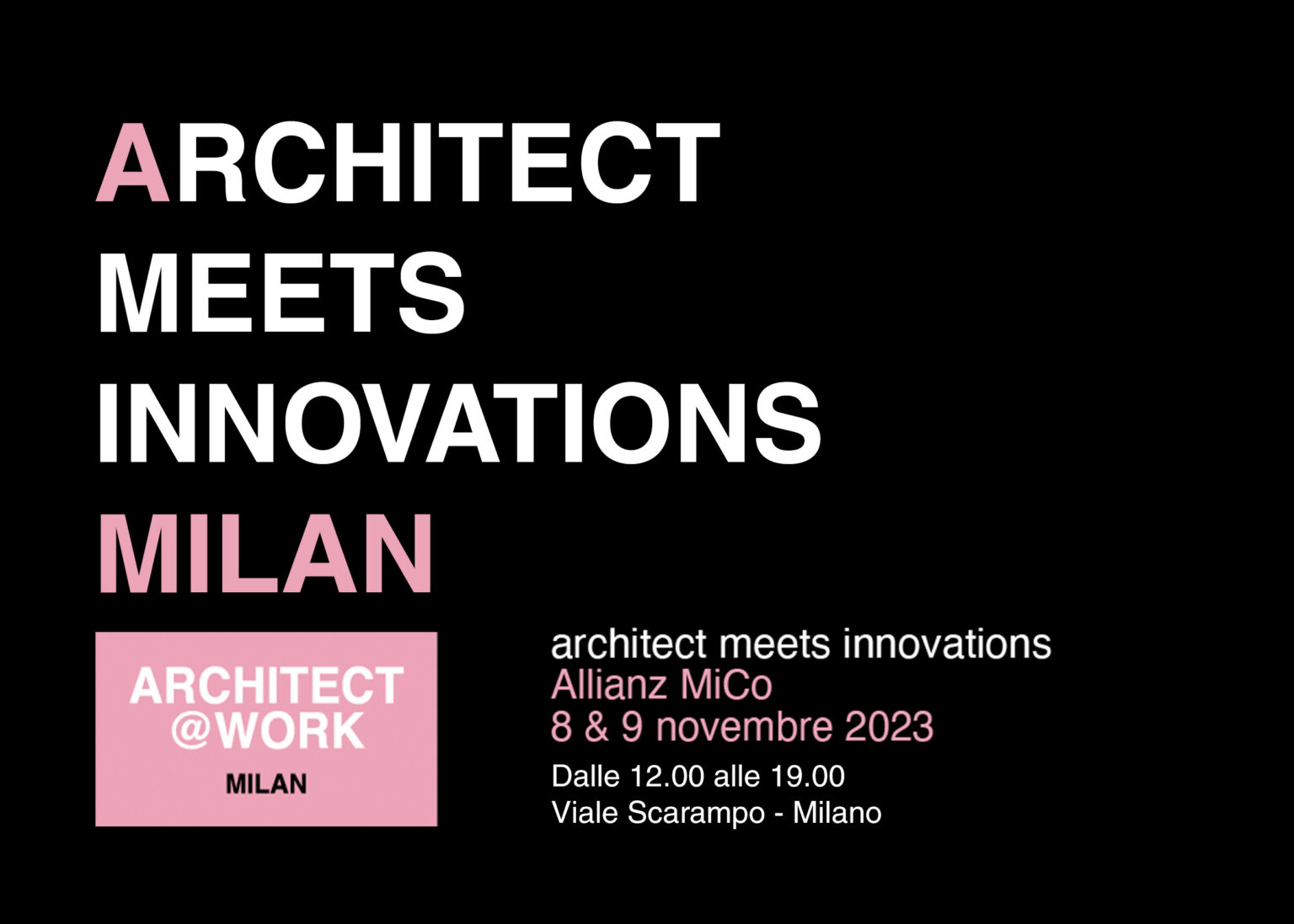 ARCHITECT@WORK - Milano 8-9 Novembre 2023